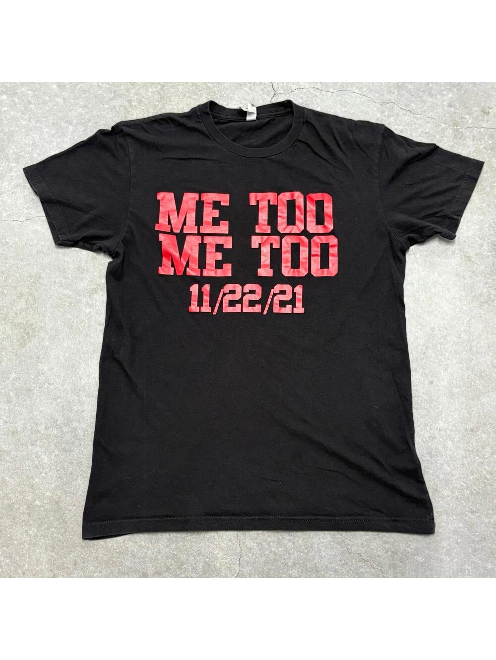 Next Level Apparel Me Too Always & Forever T Shirt